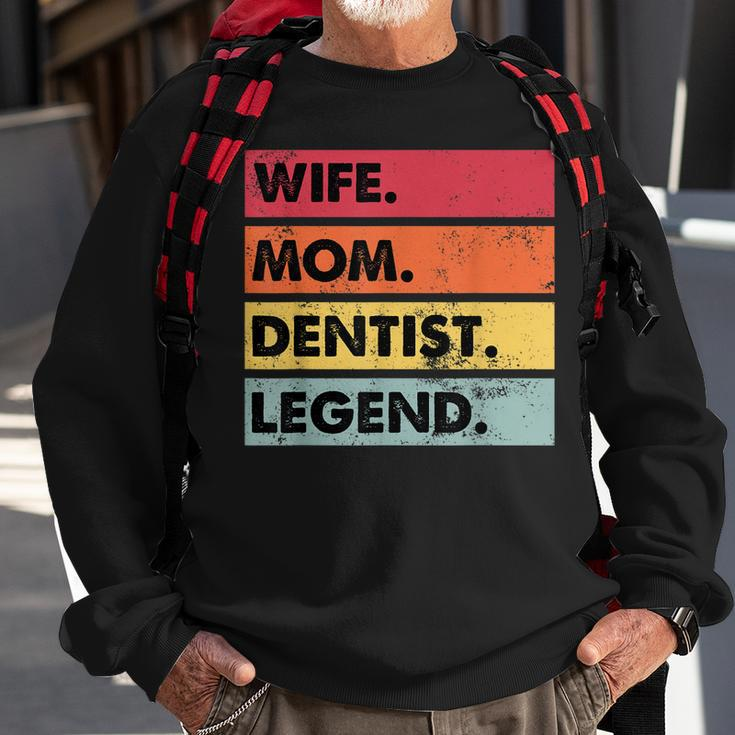 Wife Mom Dentist Legend Lustige Zahnärzte Mutter Frauen Sweatshirt Geschenke für alte Männer