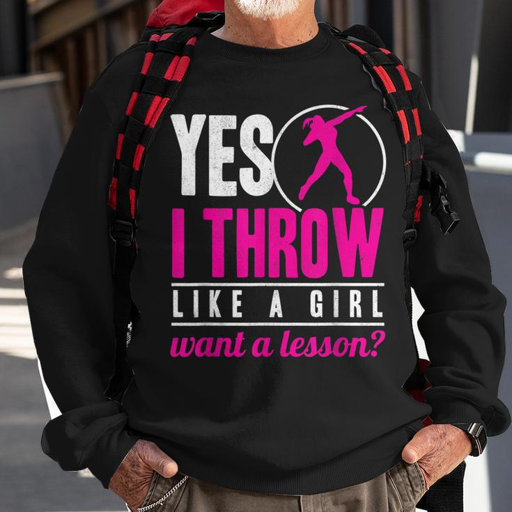 Yes I Throw Lika A Girl Shot Putter Track And Field Shot Put Sweatshirt Gifts for Old Men