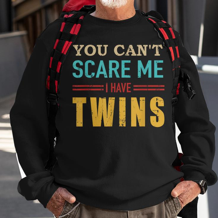 You Cant Scare Me I Have Twins Vintage Gift For Twin Dad Sweatshirt Gifts for Old Men