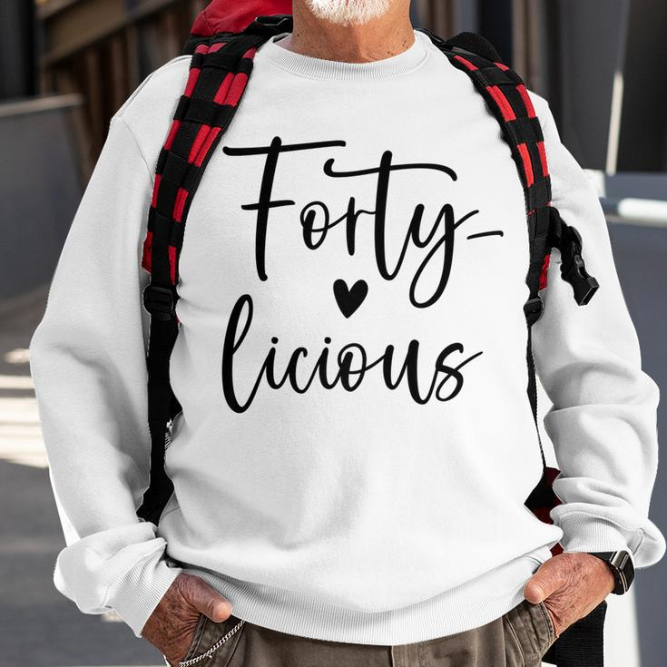 40Th Birthday Forty-Licious Squad 40Th Birthday Fabulous Sweatshirt Gifts for Old Men