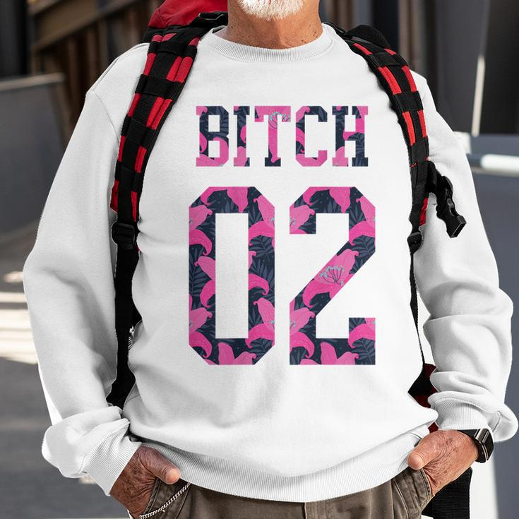 Back Bitch Two Matching Best FriendSweatshirt Gifts for Old Men