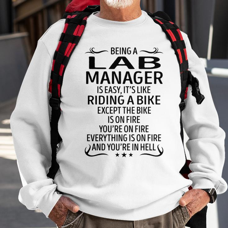 Being A Lab Manager Like Riding A Bike Sweatshirt Gifts for Old Men