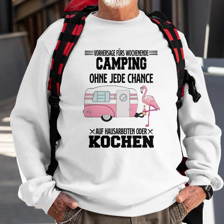 Camping Vorhersage Fürs Wochenende Sweatshirt Geschenke für alte Männer