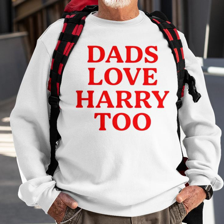 Dads Love Harry Too Sweatshirt Gifts for Old Men