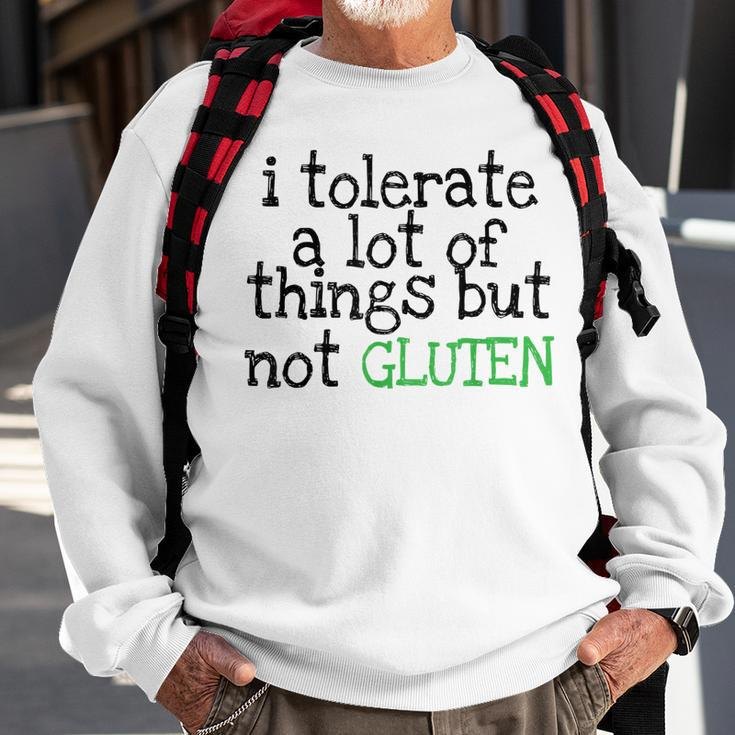 Funny I Tolerate A Lot Of Things But Not Gluten Sweatshirt Gifts for Old Men