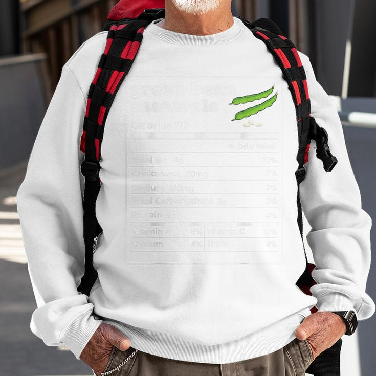 Green Beans Casserole Nutrition Facts Funny Thanksgiving Men Women Sweatshirt Graphic Print Unisex Gifts for Old Men