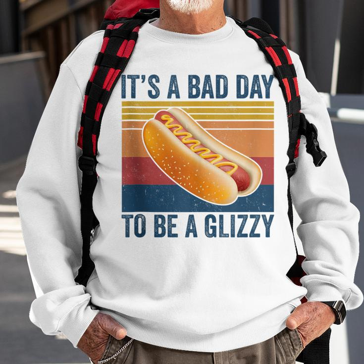 It’S A Bad Day To Be A Glizzy Funny Hot Dog Vintage Sweatshirt Gifts for Old Men