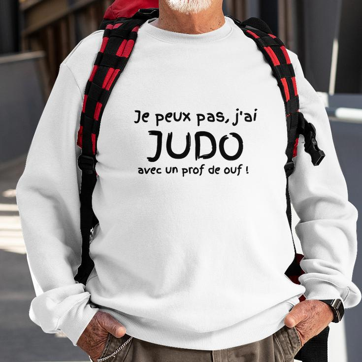 Je Peux Pas J'ai Judo Sweatshirt, Weißes Sweatshirt für Judo-Begeisterte Geschenke für alte Männer