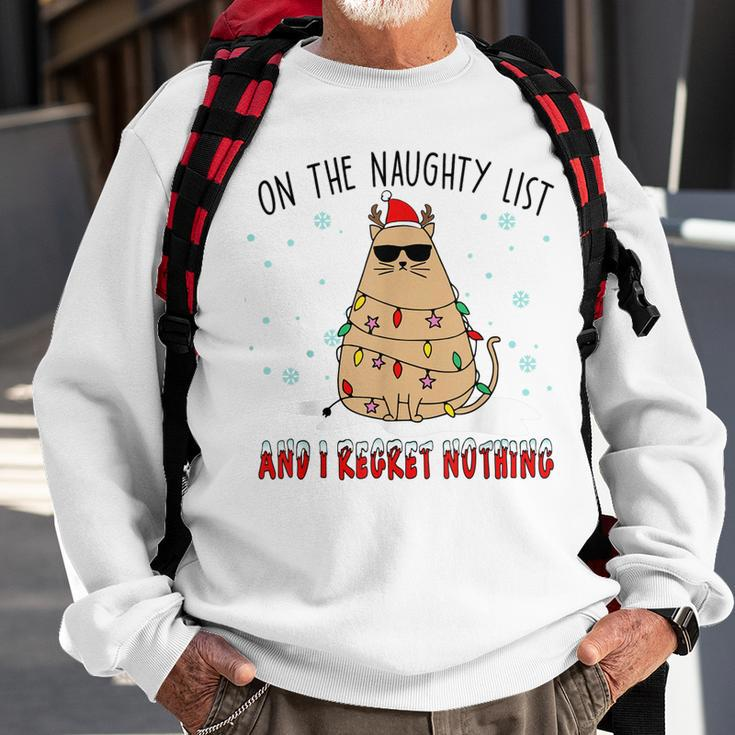 On The Naughty List And I Regret Nothing Funny Cat Christmas Men Women Sweatshirt Graphic Print Unisex Gifts for Old Men