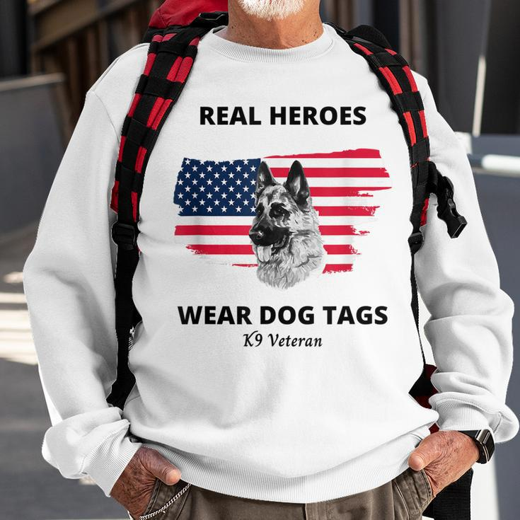 Real Heroes Wear Dog Tags - K9 Veteran Military Dog Men Women Sweatshirt Graphic Print Unisex Gifts for Old Men
