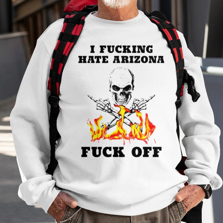 Skull I Fuckling Hate Arizona Fuck Off Sweatshirt Gifts for Old Men