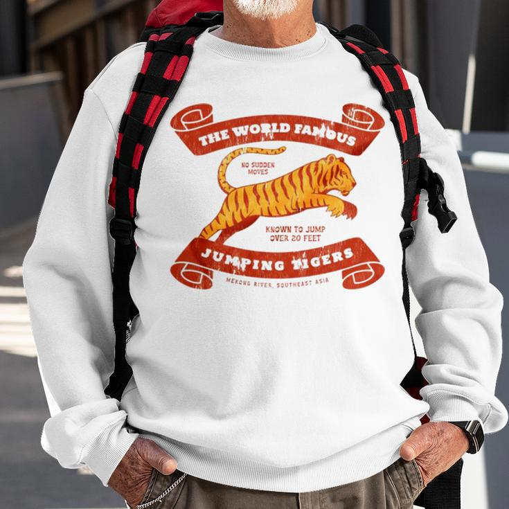 The World Famous Jumping Tigers Sweatshirt Gifts for Old Men