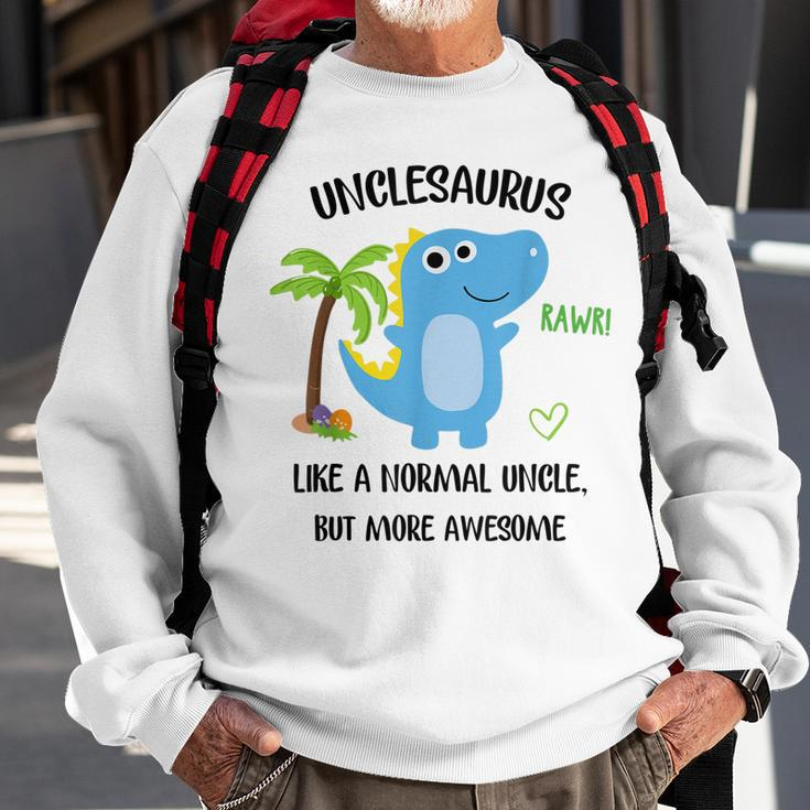 Unclesaurus Normal Uncle But More Awesome Gift For Uncle Gift For Mens Sweatshirt Gifts for Old Men