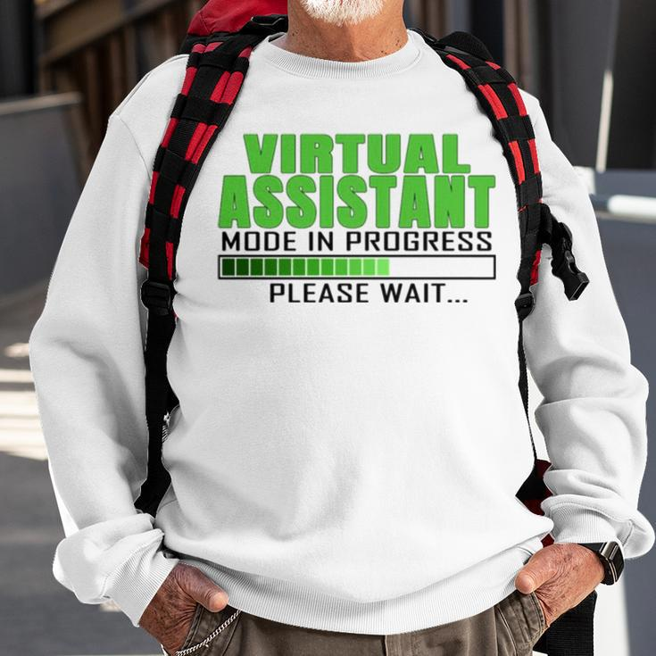 Virtual Assistant Mode In Progress Funny Design Sweatshirt Gifts for Old Men