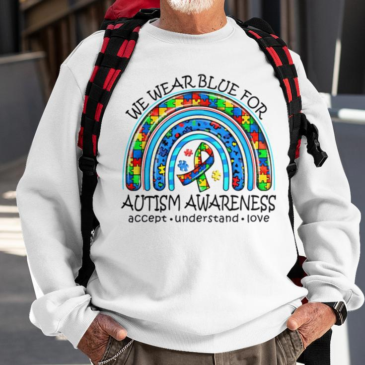 We Wear Blue For Autism Awareness Neurodiversity Adhd Special Ed Teacher Social Worker Sweatshirt Gifts for Old Men