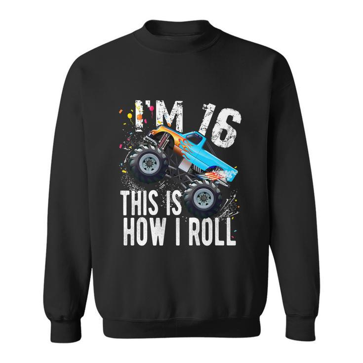 16 Year Old Gift Cool 16Th Birthday Boy Gift For Monster Truck Car Lovers Sweatshirt
