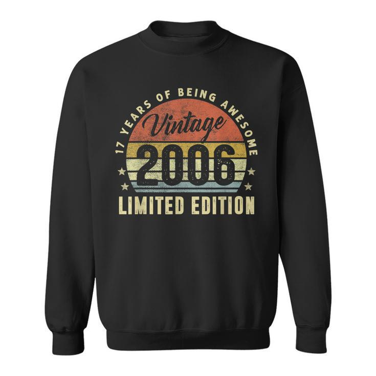 17 Years Old Vintage 2006 Limited Edition 17Th Birthday Gift  V9 Sweatshirt