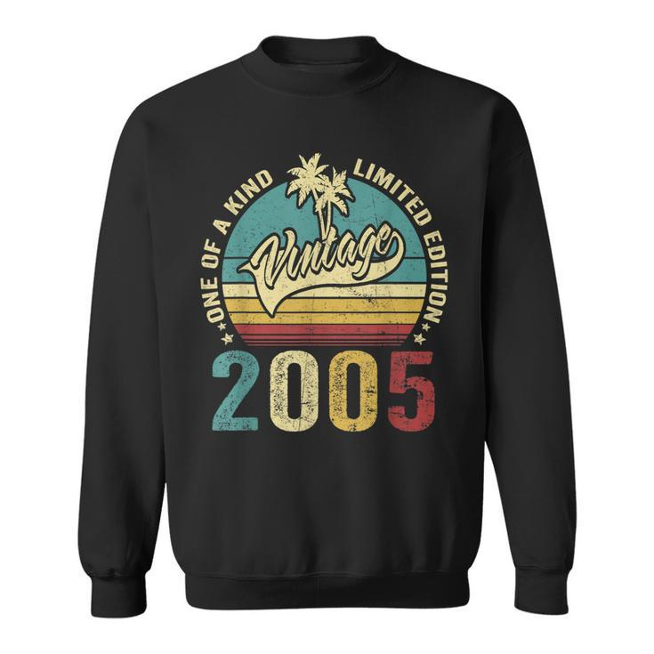 18 Birthday Gifts Vintage 2005 One Of A Kind Limited Edition  Sweatshirt