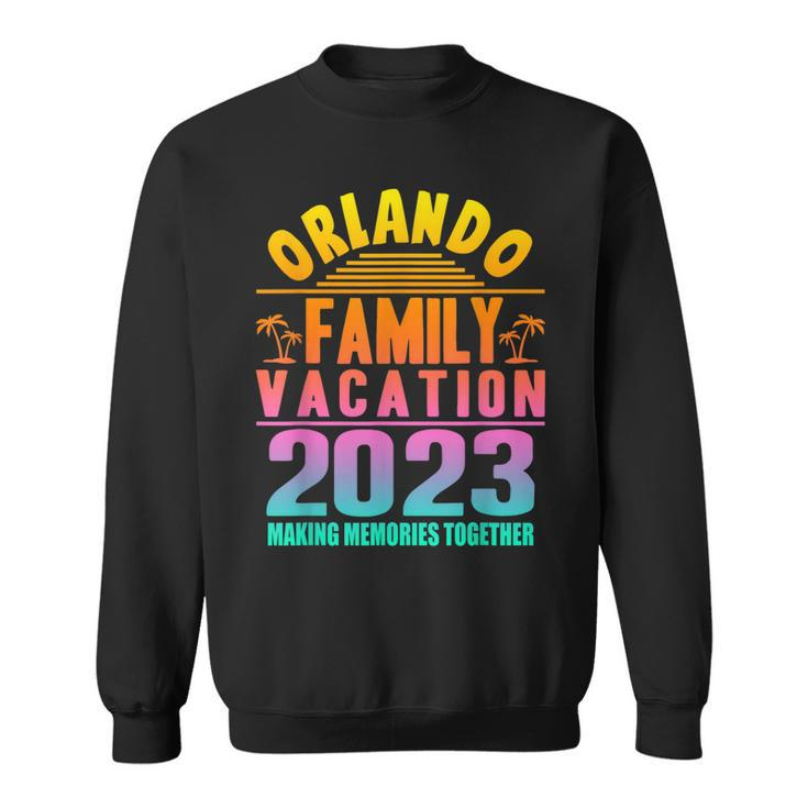 2023 Orlando Family Vacation Matching Group Beach Sweatshirt
