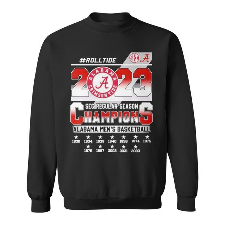 2023 Rolltide Alabama Sec Regular Season Champions Sweatshirt