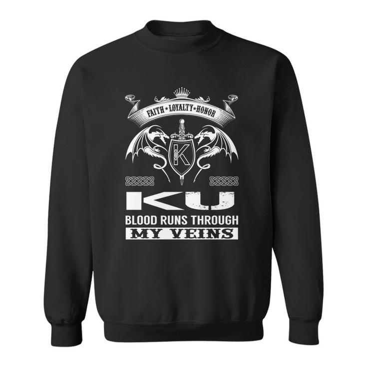 Ku Blood Runs Through My Veins  Sweatshirt