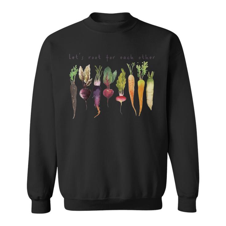 Retro Lets Root For Each Other Cute Veggie Funny Vegan  Sweatshirt