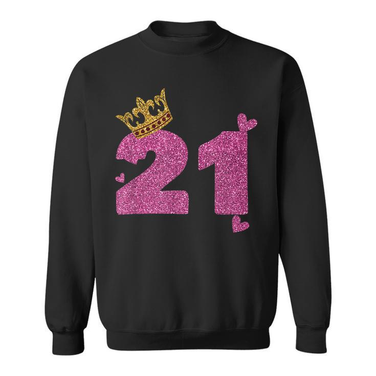 21St Birthday Crown 21 Years Old Bday  Sweatshirt