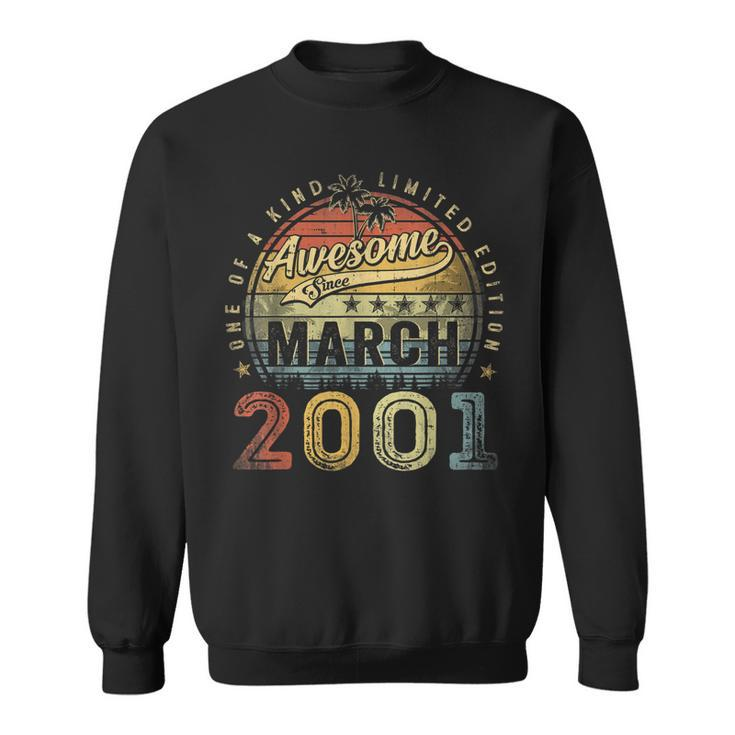 22 Year Old Awesome Since March 2001 22Nd Birthday  Sweatshirt