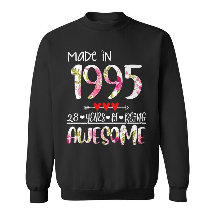 28Th Birthday Gifts For Women Floral Made In 1995 Birthday   Sweatshirt