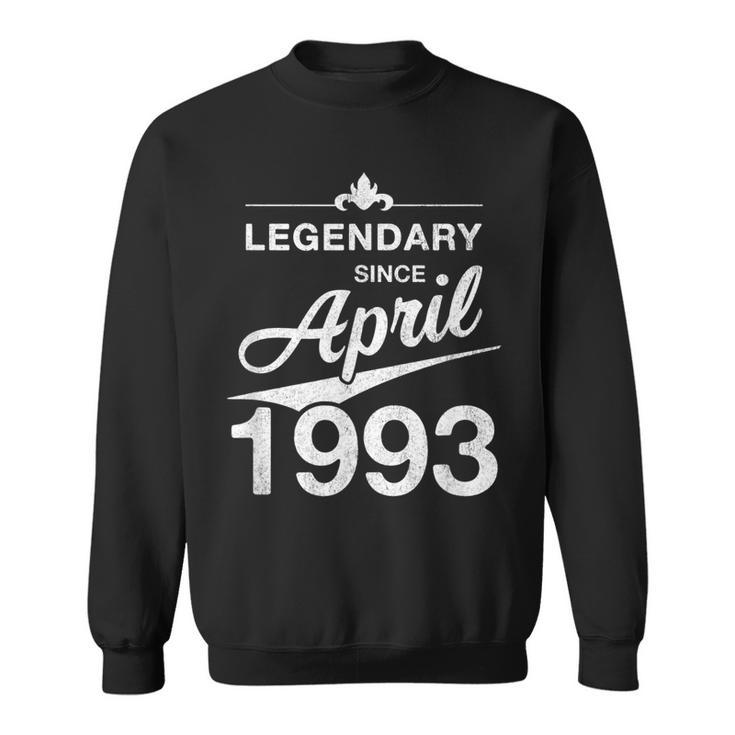 30 Geburtstag 30 Jahre Alt Legendär Seit April 1993 V6 Sweatshirt