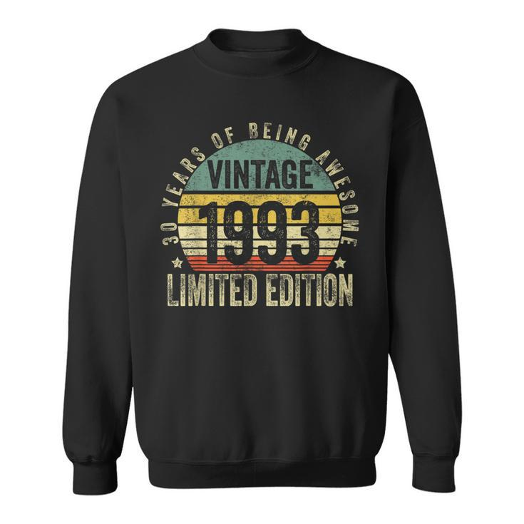30 Year Old Gifts Vintage 1993 Limited Edition 30Th Birthday  Sweatshirt