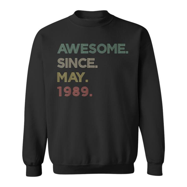 34 Year Old Awesome Since May 1989 34Th Birthday Sweatshirt