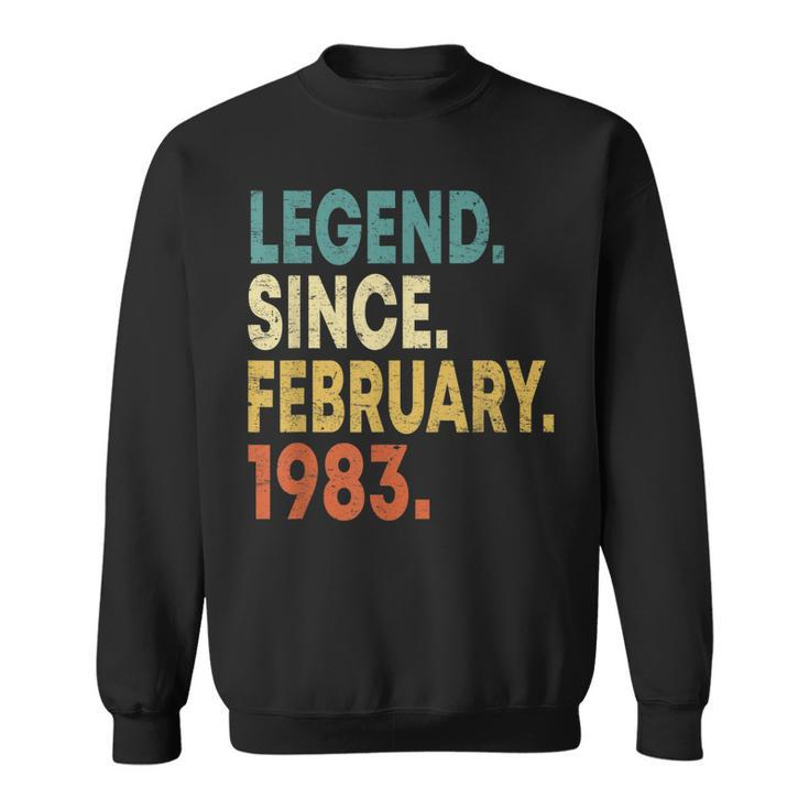 40 Year Old Gifts 40Th Birthday Legend Since February 1983  Sweatshirt