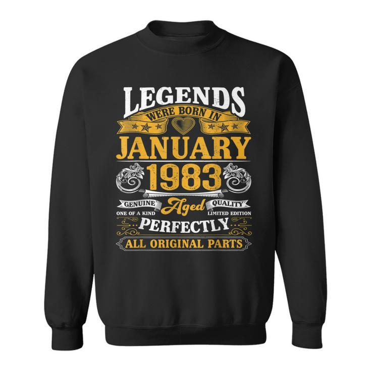 40 Years Old Gift Legends Born In January 1983 40Th Birthday  Men Women Sweatshirt Graphic Print Unisex