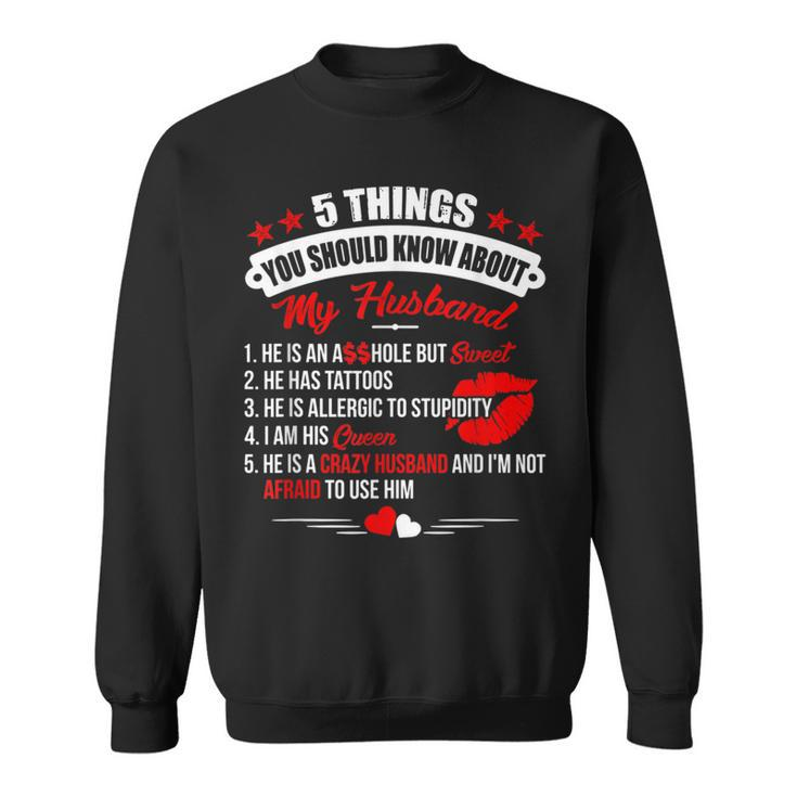 5 Things You Should Know About My Husband S Sweatshirt
