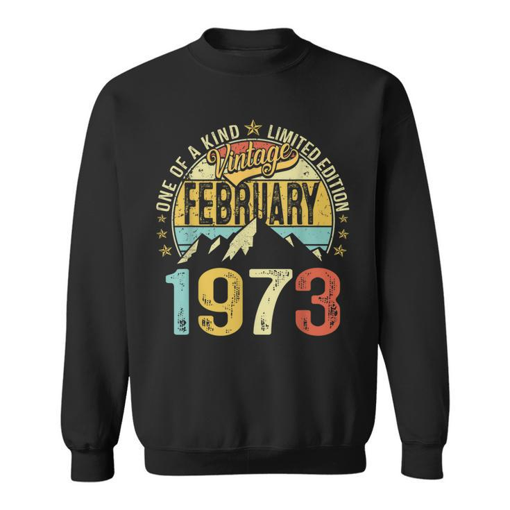 50Th Birthday Mens Vintage February 1973 Gifts 50 Years Old  Sweatshirt