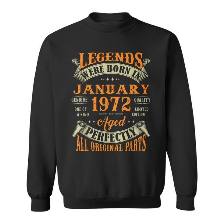 51 Years Old Gifts Legends Born In January 1972 51St Bday  Men Women Sweatshirt Graphic Print Unisex