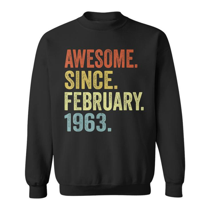 60 Year Old Gifts Vintage Retro February 1963 60Th Birthday  Sweatshirt