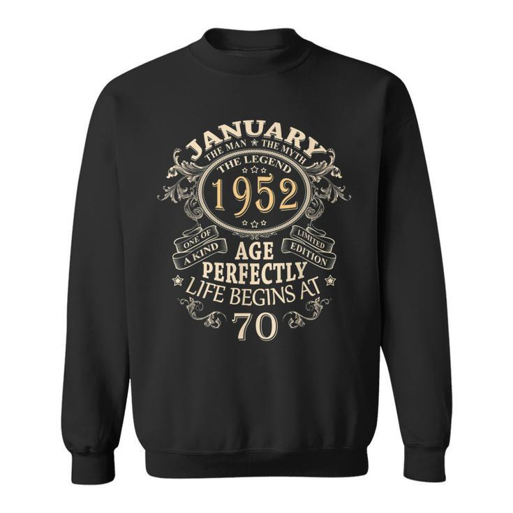 70Th Vintage Birthday For Man Myth Legend January 1952 Gift For Mens Sweatshirt