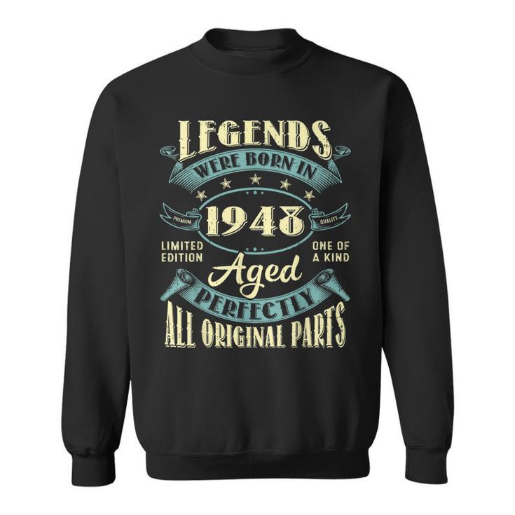 75Th Birthday Gifts Vintage Legends Born In 1948 75 Year Old  Sweatshirt