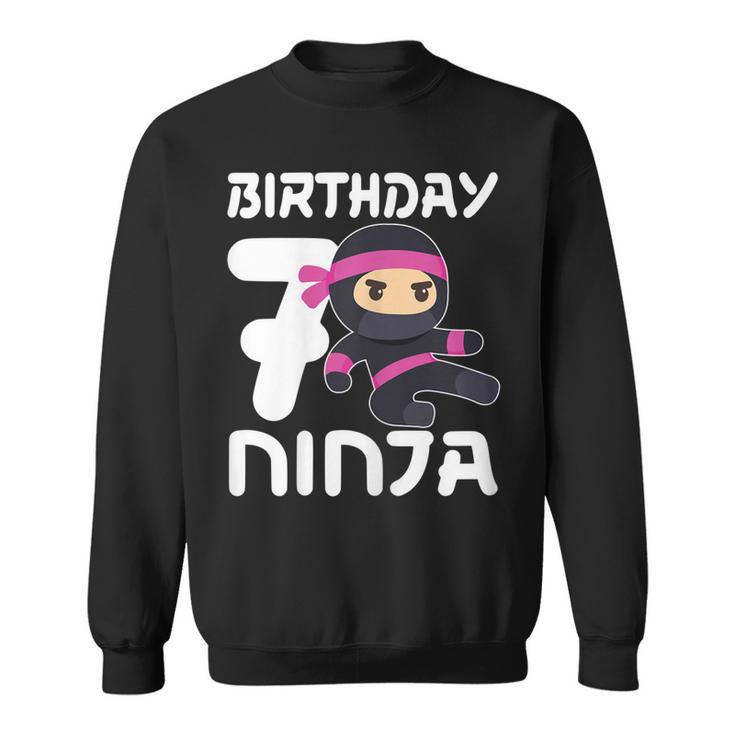 7Th Birthday Ninja Seven 7 Year Old Girl  Sweatshirt