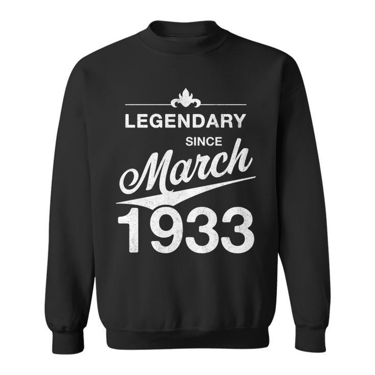90 Geburtstag 90 Jahre Alt Legendär Seit März 1933 V6 Sweatshirt