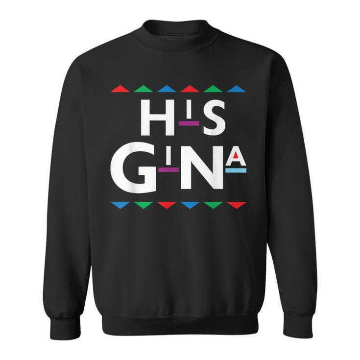 90S Sitcom Nostalgia His Gina Couples Matching Gift Outfit Sweatshirt