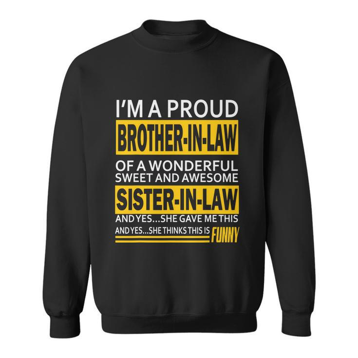 A Brother In Law Awesome Sister In Law Sweatshirt