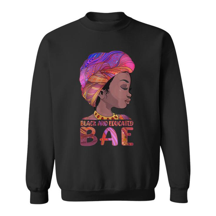African Queen Girls Bae Black Educated Black History Month  Sweatshirt