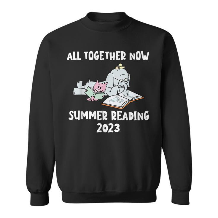 All Together Now Summer Reading Program 2023 Pig Elephant  Sweatshirt
