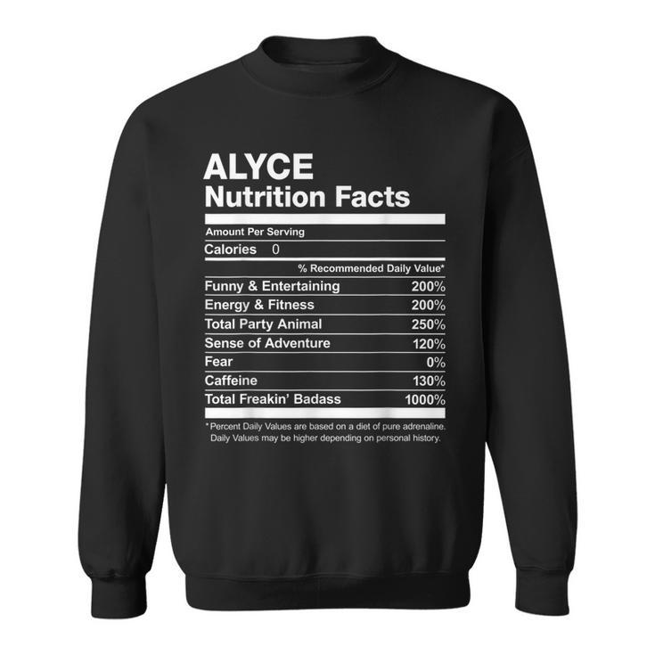 Alyce Nutrition Facts Name Named Funny Sweatshirt