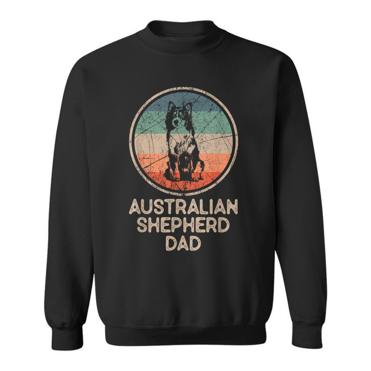 Australian Shepherd Dog - Vintage Australian Shepherd Dad  Sweatshirt