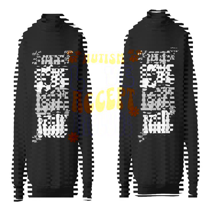 Autism Love Accept Include Awareness Acceptance Inclusion Sweatshirt