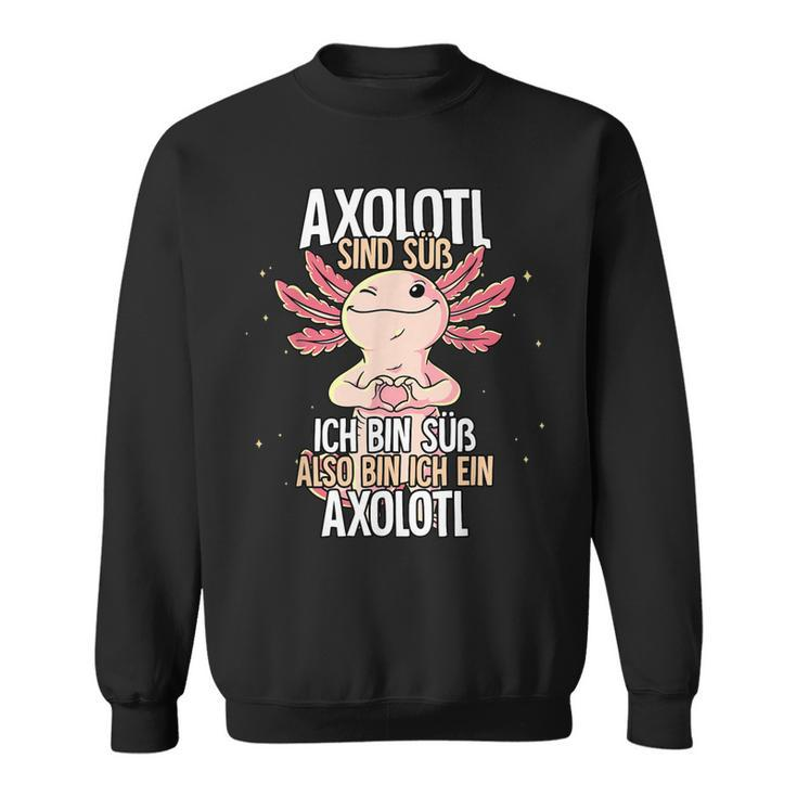 Axolotl Sind Süß Axolotl Sweatshirt